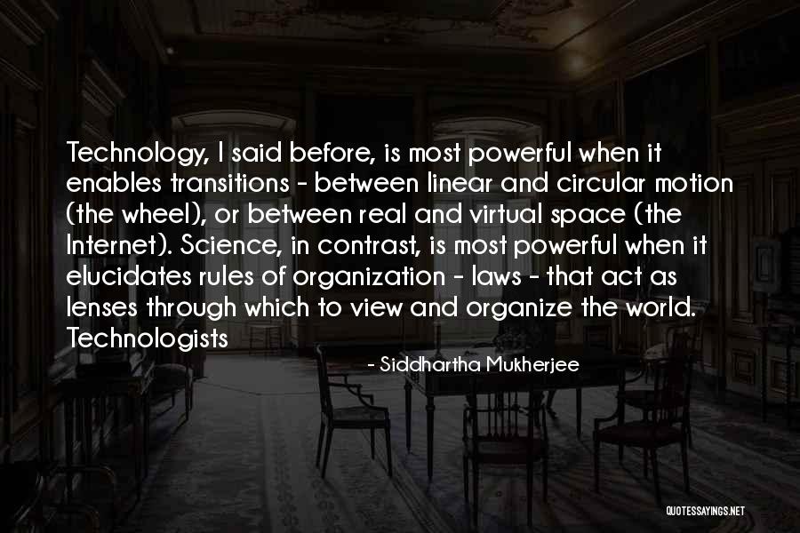 View That Enables Quotes By Siddhartha Mukherjee View That Enables Quotes By Siddhartha Mukherjee