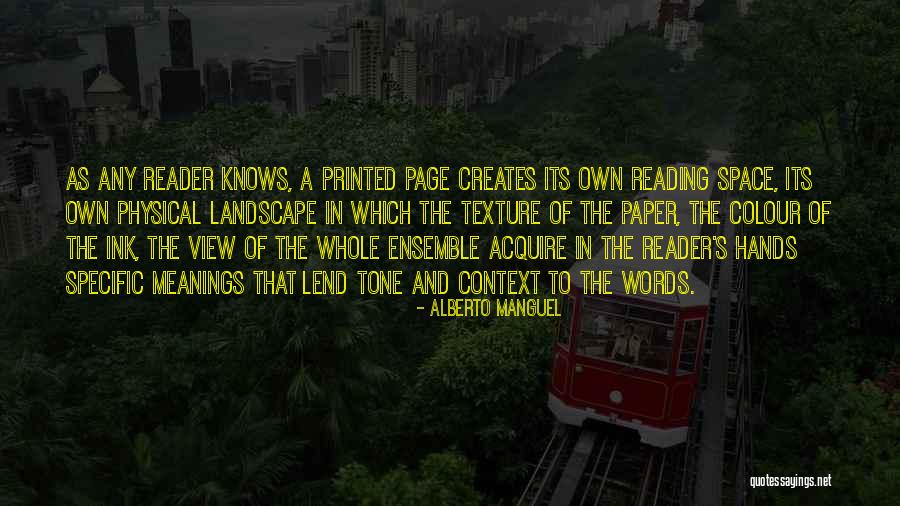 View The Space Quotes By Alberto Manguel View The Space Quotes By Alberto Manguel