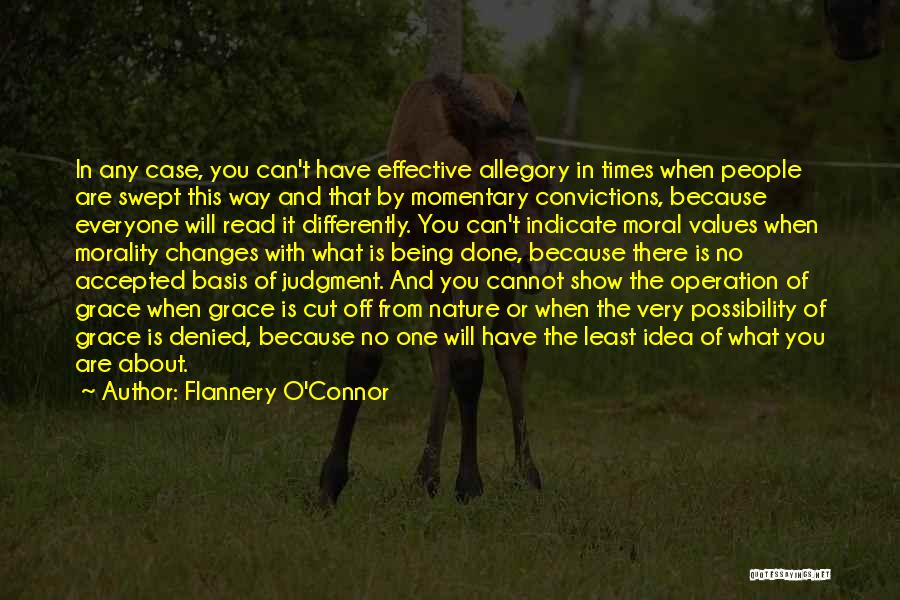 View The World Differently Quotes By Flannery O'Connor