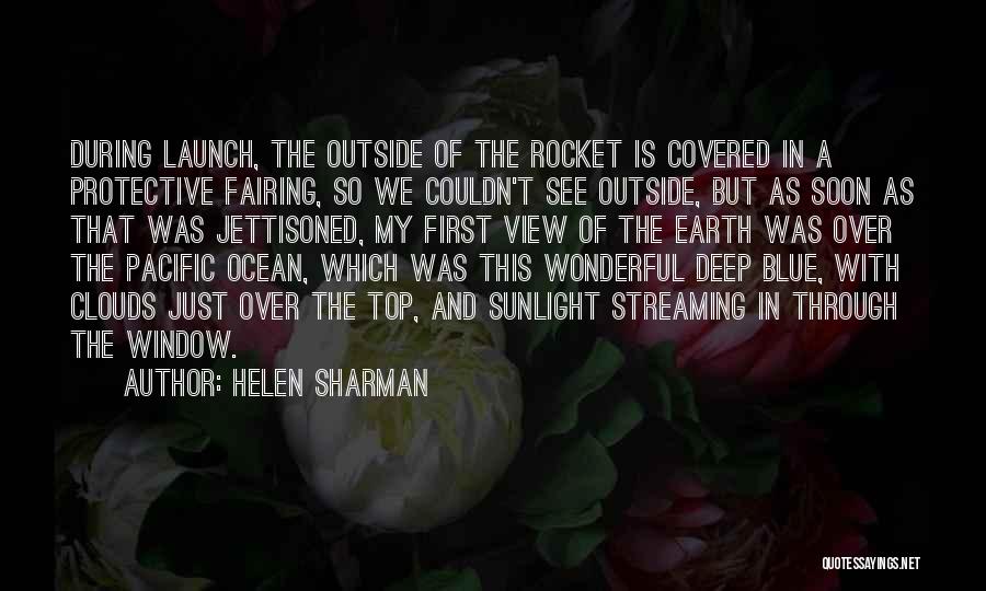 View Through Window Quotes By Helen Sharman