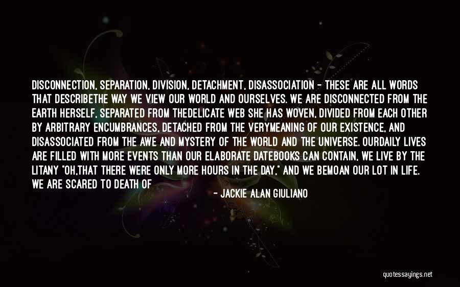 View Web Quotes By Jackie Alan Giuliano View Web Quotes By Jackie Alan Giuliano