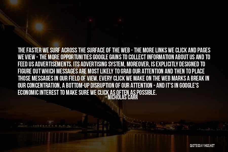 View Web Quotes By Nicholas Carr View Web Quotes By Nicholas Carr