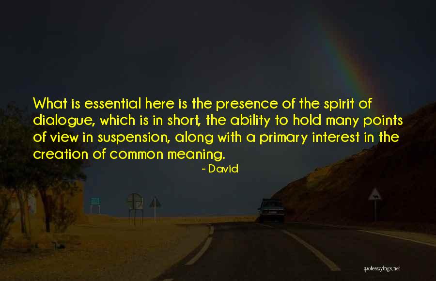 View With Interest Quotes By David View With Interest Quotes By David