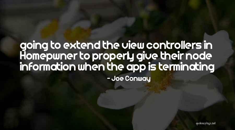 View With Joe Quotes By Joe Conway View With Joe Quotes By Joe Conway