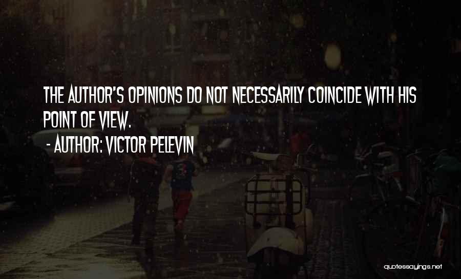 View With Quotes By Victor Pelevin