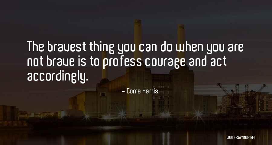 Viewd Quotes By Corra Harris Viewd Quotes By Corra Harris