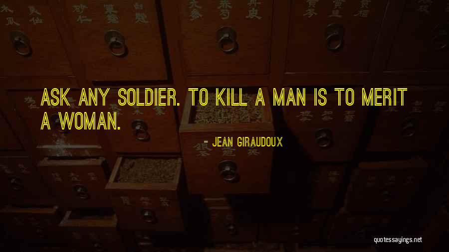 Viewd Quotes By Jean Giraudoux Viewd Quotes By Jean Giraudoux