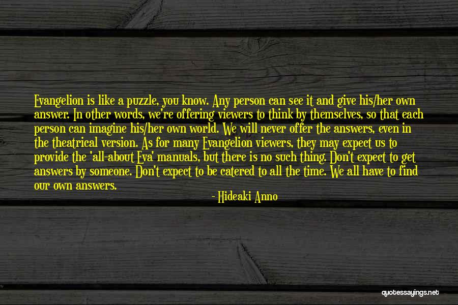 Viewers Like You Quotes By Hideaki Anno Viewers Like You Quotes By Hideaki Anno