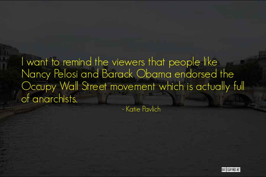 Viewers Like You Quotes By Katie Pavlich Viewers Like You Quotes By Katie Pavlich