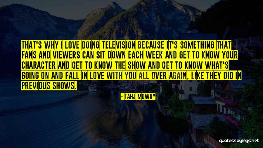 Viewers Like You Quotes By Tahj Mowry Viewers Like You Quotes By Tahj Mowry