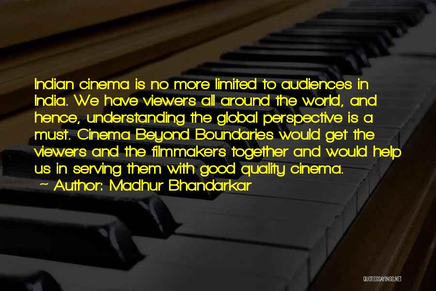 Viewers Quotes By Madhur Bhandarkar