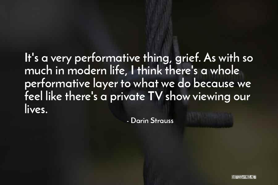 Viewing Quotes By Darin Strauss