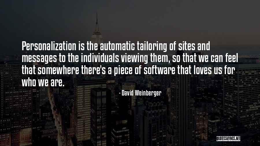 Viewing Quotes By David Weinberger Viewing Quotes By David Weinberger