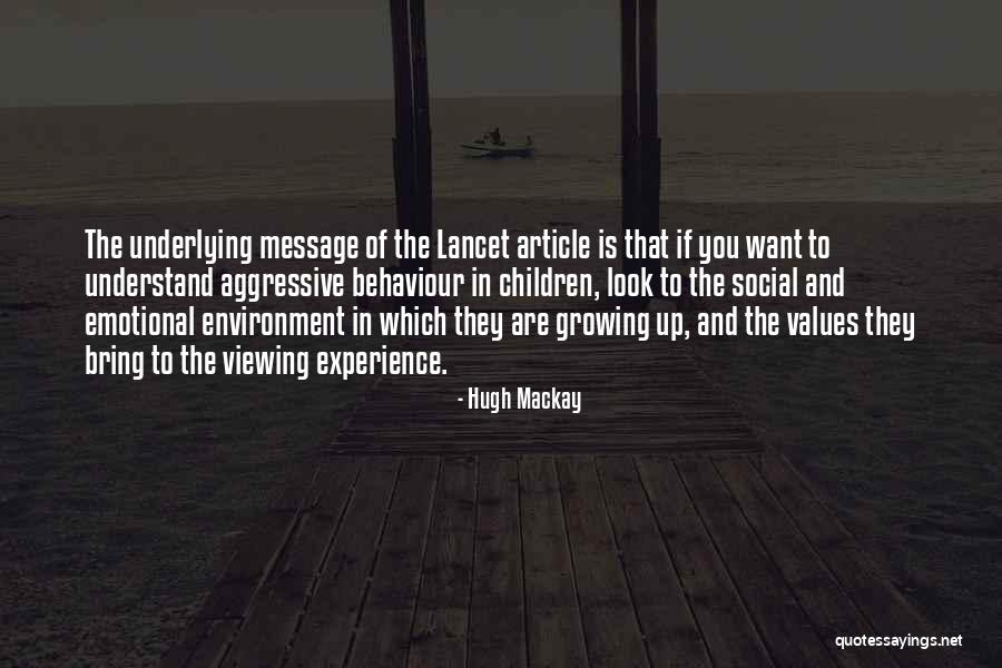 Viewing Quotes By Hugh Mackay