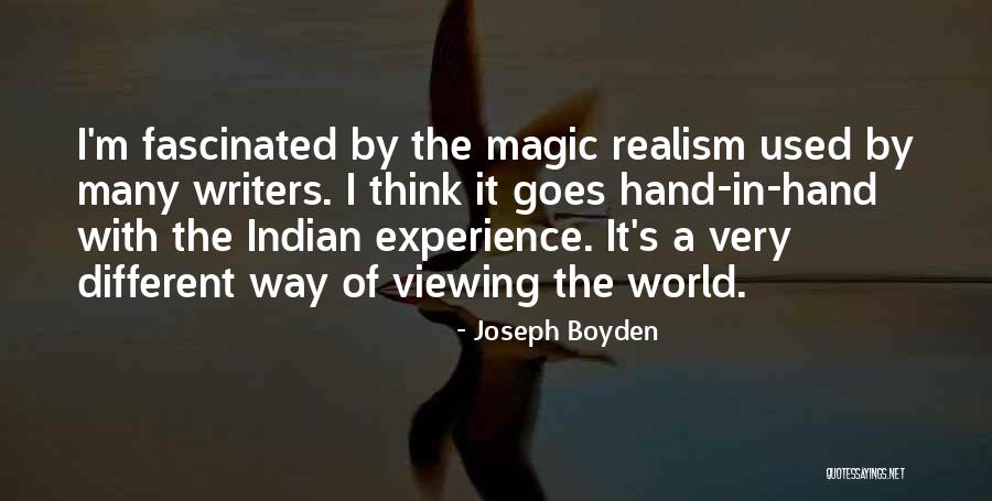 Viewing Quotes By Joseph Boyden Viewing Quotes By Joseph Boyden