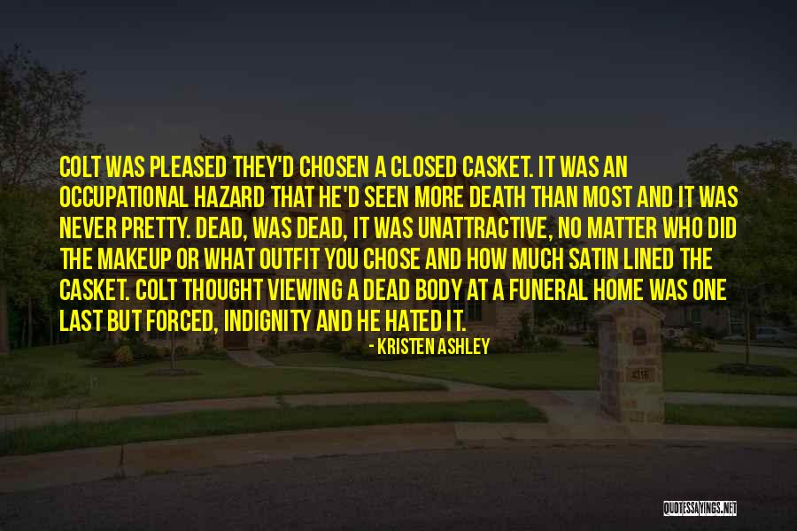 Viewing Quotes By Kristen Ashley Viewing Quotes By Kristen Ashley