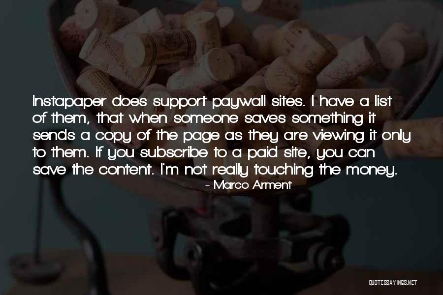 Viewing Quotes By Marco Arment