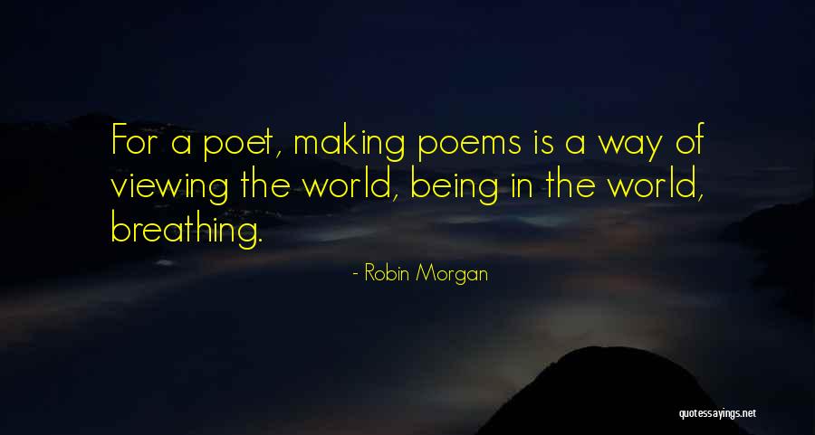 Viewing Quotes By Robin Morgan