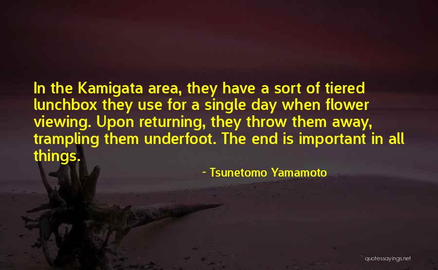 Viewing Quotes By Tsunetomo Yamamoto