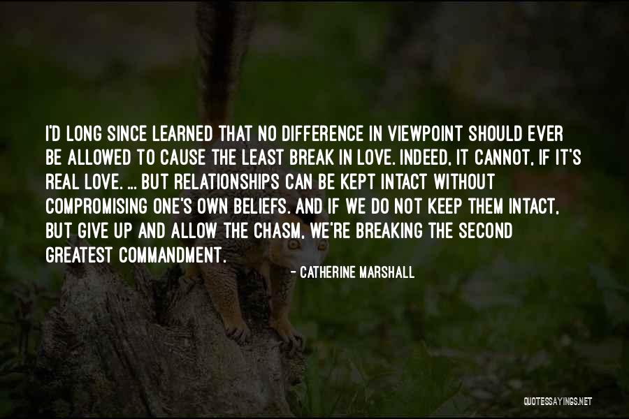 Viewpoint Of Love Quotes By Catherine Marshall Viewpoint Of Love Quotes By Catherine Marshall