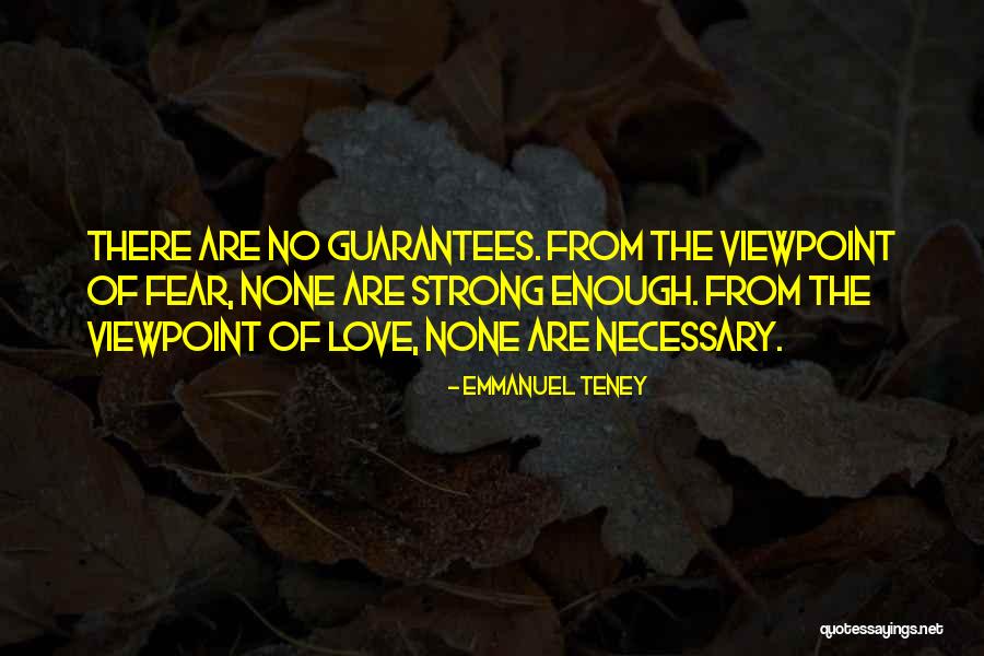 Viewpoint Of Love Quotes By Emmanuel Teney Viewpoint Of Love Quotes By Emmanuel Teney