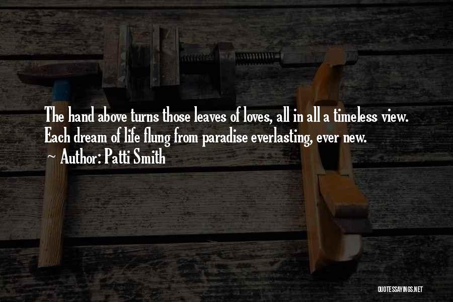 Views In Life Quotes By Patti Smith
