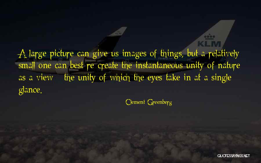 Views Nature Quotes By Clement Greenberg Views Nature Quotes By Clement Greenberg