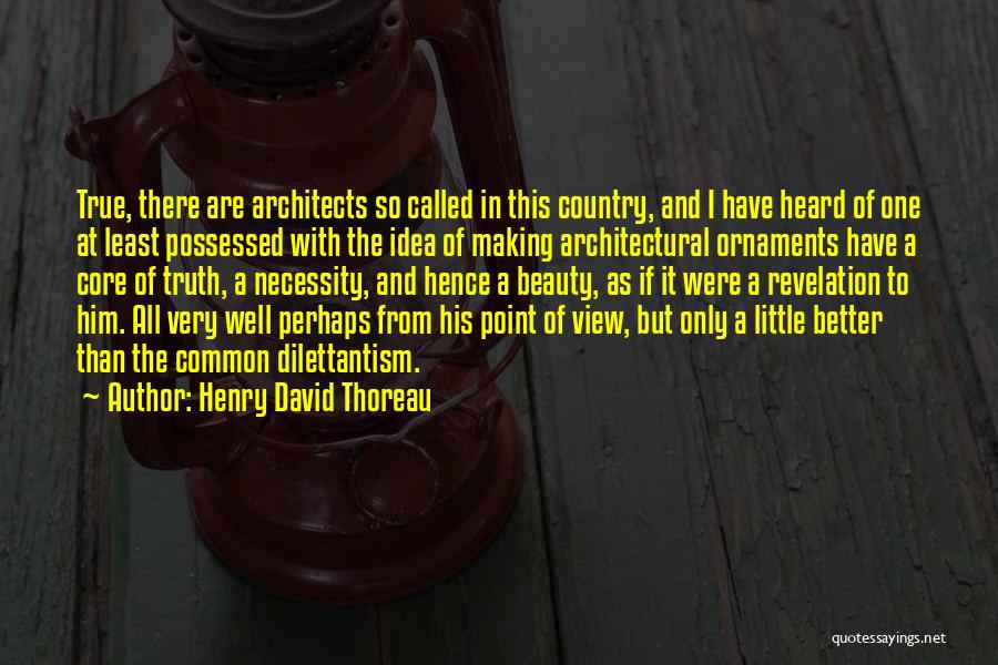 Views Of Beauty Quotes By Henry David Thoreau