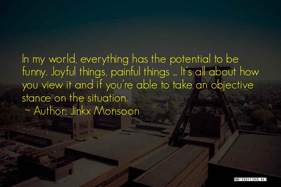 Views On The World Quotes By Jinkx Monsoon