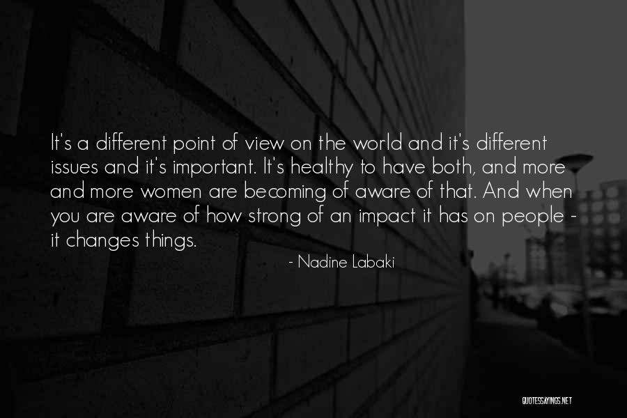 Views On The World Quotes By Nadine Labaki