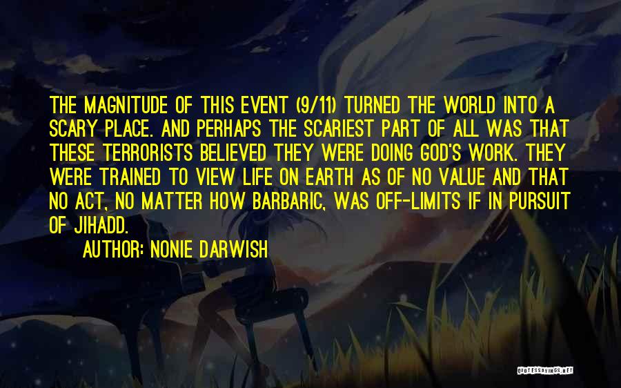 Views On The World Quotes By Nonie Darwish