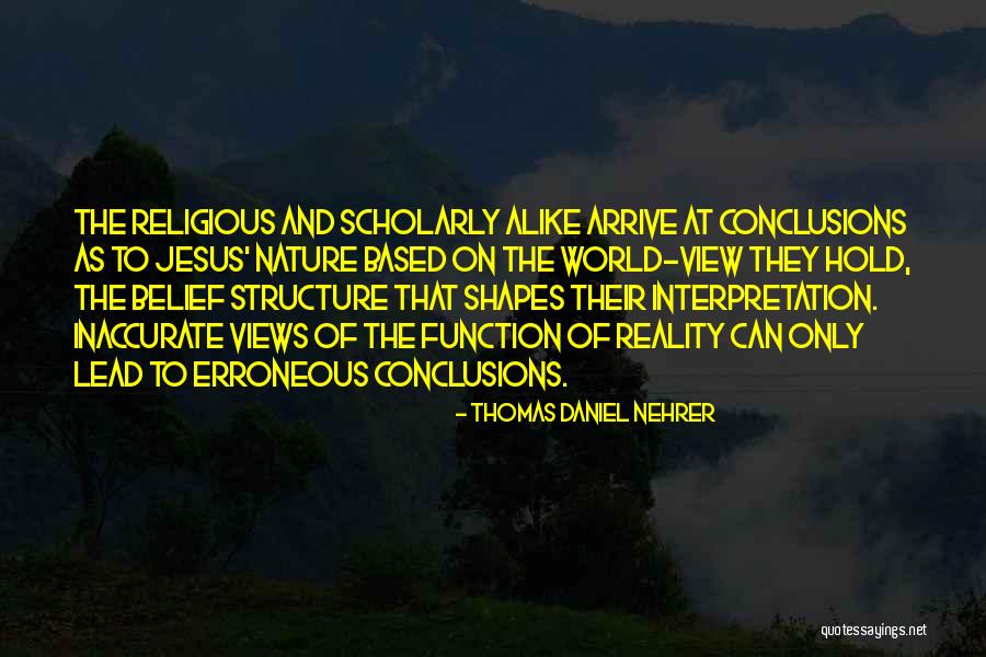 Views On The World Quotes By Thomas Daniel Nehrer