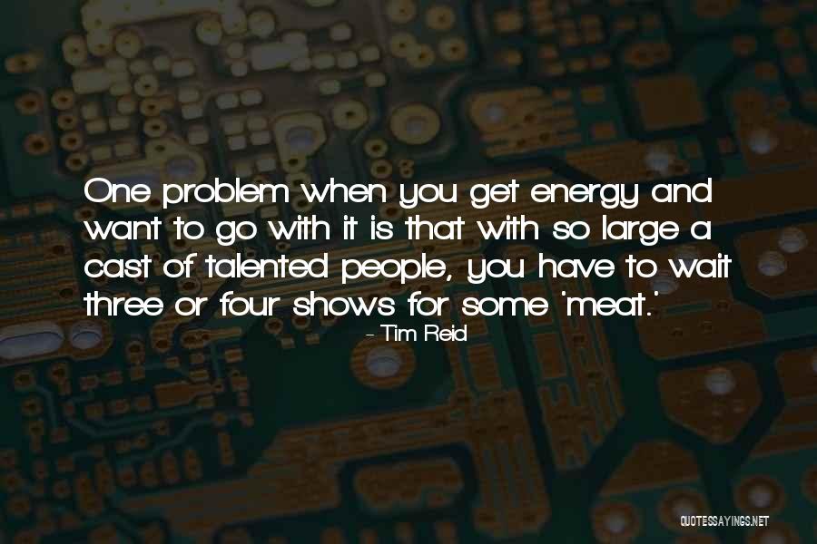 Vieyra Comercio Quotes By Tim Reid Vieyra Comercio Quotes By Tim Reid