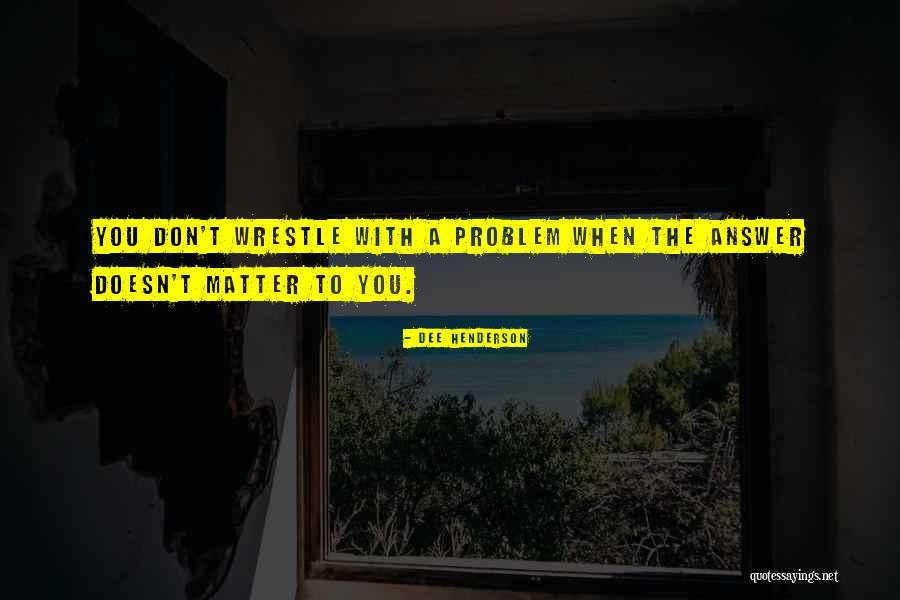 Vigarex Quotes By Dee Henderson Vigarex Quotes By Dee Henderson
