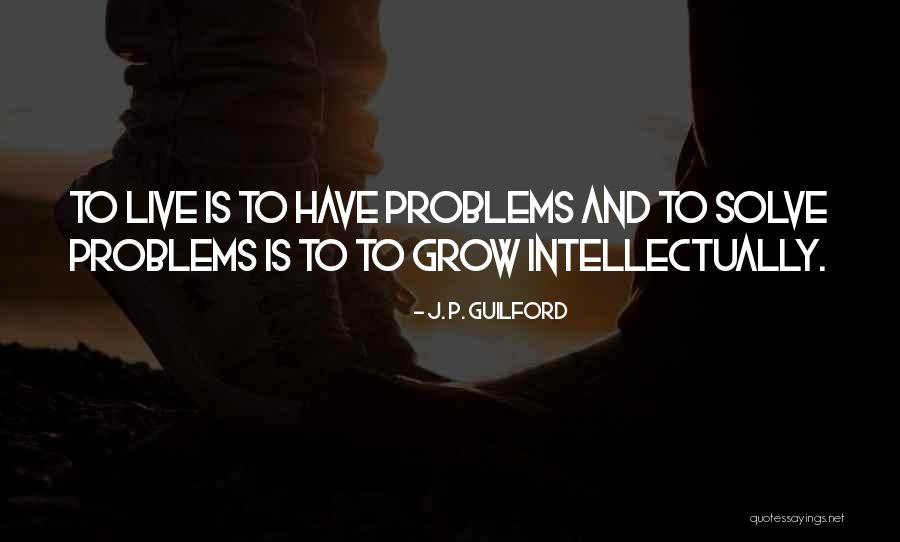 Vigas De Madeira Quotes By J. P. Guilford Vigas De Madeira Quotes By J. P. Guilford