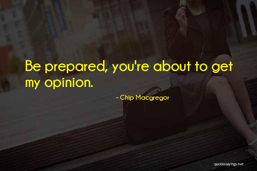 Vigdan Quotes By Chip Macgregor Vigdan Quotes By Chip Macgregor