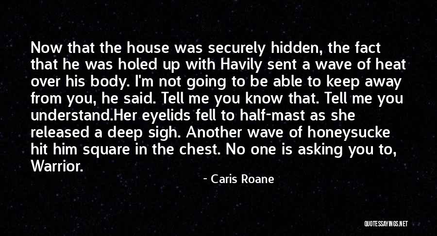 Vigeants Quotes By Caris Roane Vigeants Quotes By Caris Roane