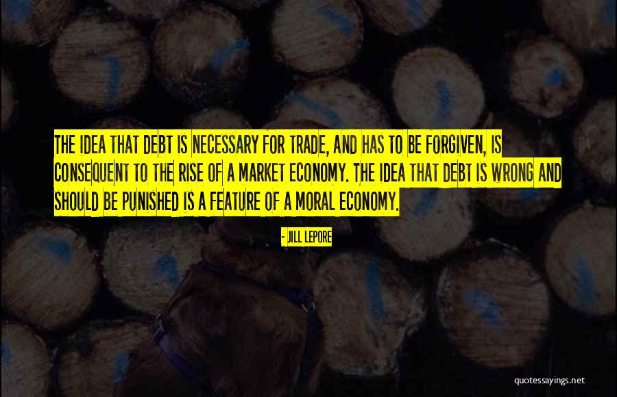 Vigeants Quotes By Jill Lepore Vigeants Quotes By Jill Lepore