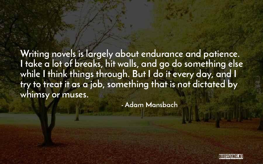 Vigesimal System Quotes By Adam Mansbach Vigesimal System Quotes By Adam Mansbach