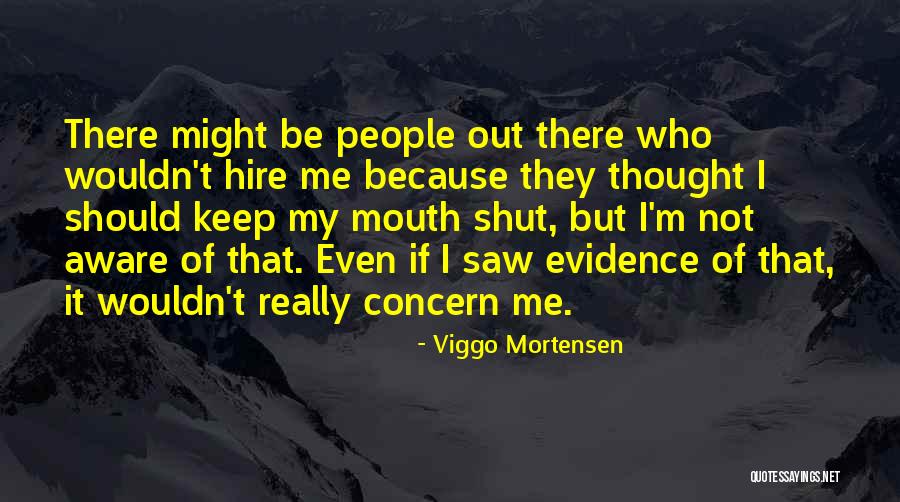 Viggo Mortensen Quotes 1000760