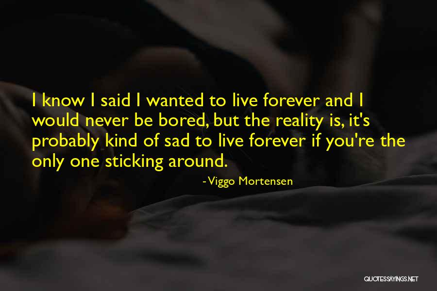 Viggo Mortensen Quotes 140800 Viggo Mortensen Quotes 140800