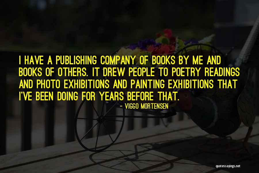 Viggo Mortensen Quotes 1748356 Viggo Mortensen Quotes 1748356