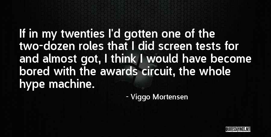 Viggo Mortensen Quotes 1958193 Viggo Mortensen Quotes 1958193
