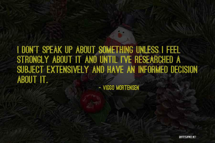 Viggo Mortensen Quotes 2209338 Viggo Mortensen Quotes 2209338