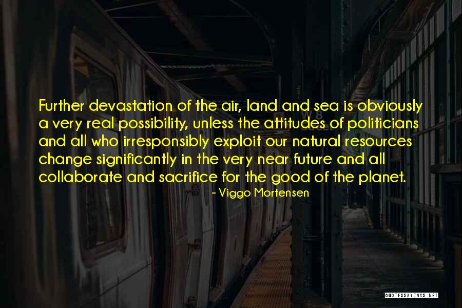 Viggo Mortensen Quotes 296516 Viggo Mortensen Quotes 296516