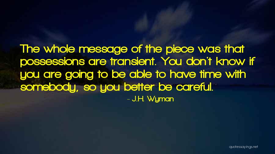 Vighi Porte Quotes By J.H. Wyman Vighi Porte Quotes By J.H. Wyman