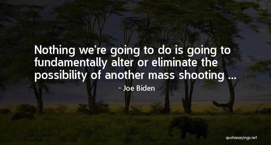 Vight Quotes By Joe Biden Vight Quotes By Joe Biden