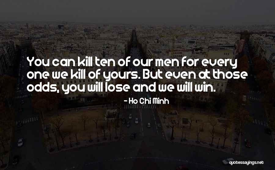 Vigia Supertransporte Quotes By Ho Chi Minh Vigia Supertransporte Quotes By Ho Chi Minh