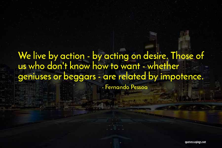 Vigilados Temporada Quotes By Fernando Pessoa Vigilados Temporada Quotes By Fernando Pessoa