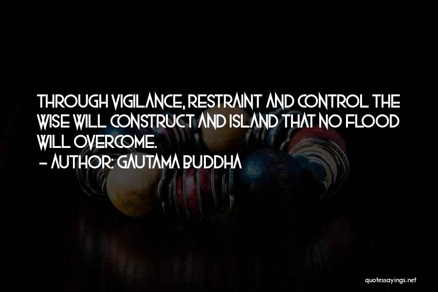 Vigilance Quotes By Gautama Buddha